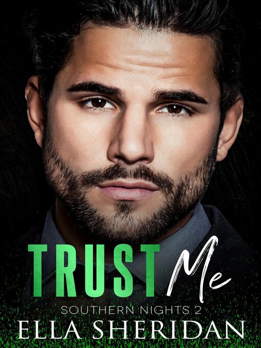 Title details for Trust Me by Ella Sheridan - Available